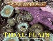 Cover of: Wild America Habitats - Tidal Flats (Wild America Habitats)