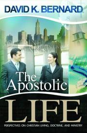 The Apostolic Life by David Bernard