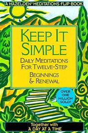 Cover of: A Day at a Time/Keep It Simple by Mjf Books, Hazelden Foundation