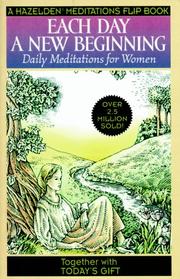 Cover of: Each Day a New Beginning/Today's Gift (Hazelden Meditations Flip Book) by Mjf Books, Hazelden Foundation