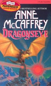 Cover of: Dragonseye (Dragonriders of Pern) by Anne McCaffrey, Dick Hill, Anne McCaffrey