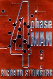 Cover of: 4 Phase Man, The by Richard Steinberg