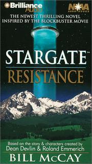 Cover of: Resistance (StarGate, Book 5) by Bill McCay, Dean Devlin, Roland Emmerich