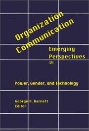 Cover of: Organization-Communication: Emerging Perspectives, Volume 6 by George Barnett