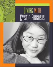 Cover of: Living With Cystic Fibrosis (Living Well Chronic Conditions)