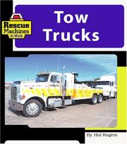 Tow Trucks by Hal Rogers