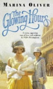 Cover of: The Glowing Hours by Marina Oliver