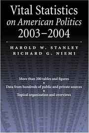 Cover of: Vital Statistics on American Politics, 2003-2004 (Vital Statistics on American Politics) by Harold W. Stanley, Harold W. Stanley