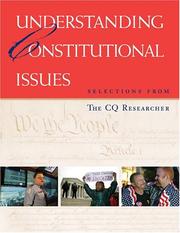 Cover of: Understanding Constitutional Issues: Selections from The Cq Researcher