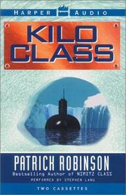 Cover of: Kilo Class Low Price by Patrick Robinson