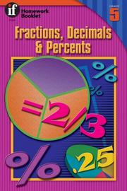 Cover of: Fractions, Decimals and Percents Homework Booklet, Grade 5 by Andrea Miles Moran