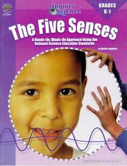 Cover of: Inquiry Science: The Five Senses, Grades K to 1 (Inquiry Science Series)