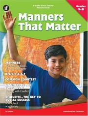 Cover of: Manners That Matter | Lorilynn