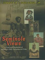 Cover of: Seminole Views: A Postcard Panorama of America's Only Unconquered Tribe