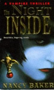 Cover of: The Night Inside (Creed) by Nancy Baker