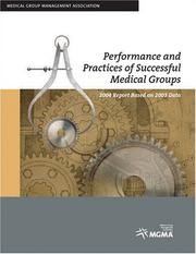 Cover of: Performance and Practices of Successful Medical Groups by Medical Group Management Association., Mgma