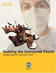 Tackling the uninsured puzzle by Jeanan Yasiri, Tom B. Linn