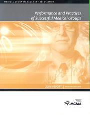 Cover of: MGMA Performances and Practices of Successful Medical Groups: 2006 Report Based on 2005 Data
