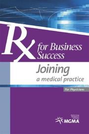 Cover of: Rx for Business Success | Medical Group Management Association.