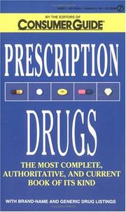 Cover of: Prescription Drugs by Consumer Guide editors, Consumer Guide editors