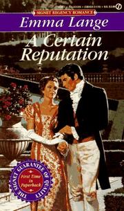 Cover of: A Certain Reputation by Emma Lange
