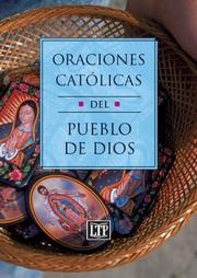 Cover of: Oraciones Catolicas Del Pueblo De Dios Catholic Prayers | 