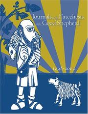 Cover of: Journals of the Catechisis of the Good Shepherd: 1998-2002