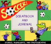 Cover of: Soccer Scrapbook for Boys and Girls