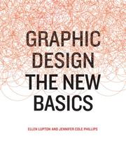 Cover of: Graphic Design by Ellen Lupton, Phillips Jennifer Cole