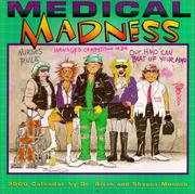 Medical Madness by Brian Moench