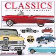 Cover of: Classics 2002 Calendar | 