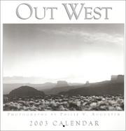 Cover of: Out West 2003 Calendar by Philip V. Augustin