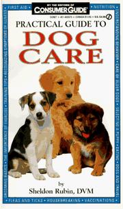 Cover of: Practical Guide to Dog Care (Consumer Guide)