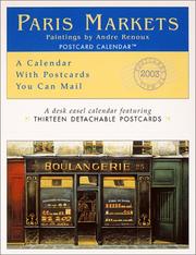 Cover of: Paris Markets 2003 Postcard Calendar | Andre Renoux