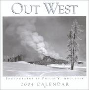 Cover of: Out West 2004 Calendar by Philip V. Augustin