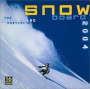 Cover of: Snowboard 2004 Calendar: The Aaron Chang Portfolio