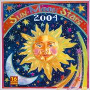 Cover of: Sun Moon Stars 2004 Calendar