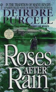 Cover of: Roses after Rain by Deirdre Purcell