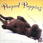 Cover of: Pooped Puppies 2004 Calendar | Ronnie Sellers