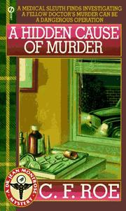 A Hidden Cause of Murder (Dr. Jean Montrose Mystery) by C. F. Roe