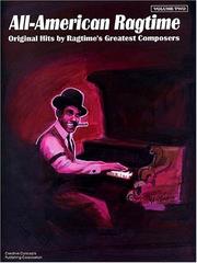 Cover of: All-American Ragtime Vol. 2 for Intermediate Piano (The All-American Ragtime Series)