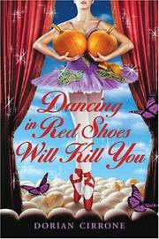 Dancing in Red Shoes Will Kill You by Dorian Cirrone