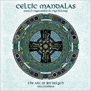 Cover of: Celtic Mandalas 2002 Calendar: Earth Mysteries and Mythology