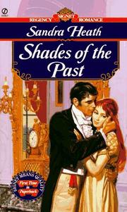 Cover of: Shades of the Past by Sandra Heath