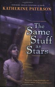 Cover of: The same stuff as stars by Katherine Paterson