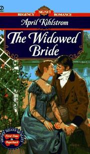 The Widowed Bride by April Kihlstrom