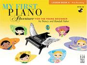 Cover of: My First Piano Adventure, Lesson Book A with CD