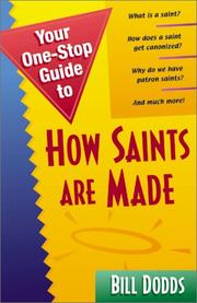 Cover of: Your 1 Stop Guide to How Saints Are Made (Your One-Stop Guides)