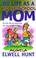 Cover of: My Life As a Middle School Mom