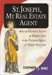 St. Joseph, My Real Estate Agent by Stephen J. Binz